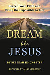 Dream Like Jesus 