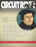 Is the Protestant Reformation Over? (Aug/Sep/Oct 2017)