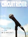 Preaching in the Moment (Aug/Sept/Oct 2008)