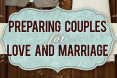 Review: Preparing Couples for Love and Marriage